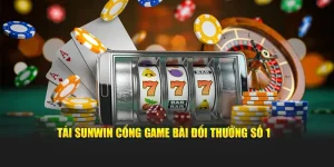 Tải Sunwin Cổng Game Bài Đổi Thưởng Đổi Thưởng Số 1